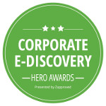 2017 Corporate E-Discovery Hero Award Winners Honored