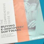 E-Discovery Software: A How-To Guide for In-House Legal Departments